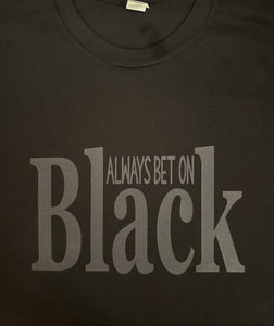 Always bet on BLACK